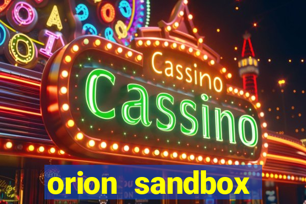 orion sandbox enhanced jogos 360